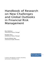 Handbook of Research on New Challenges and Global Outlooks in Financial Risk Management