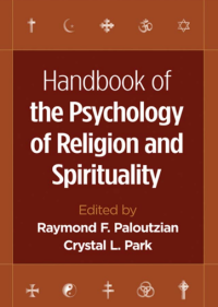 HANDBOOK OF THE PSYCHOLOGY OF RELIGION AND SPIRITUALITY