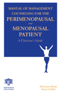 Manual of Management Counseling for the Perimenopausal and Menopausal Patient