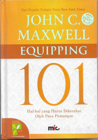Image of Equipping 101 : hal hal yang Harus Diketahui Oleh Para Pemimpin