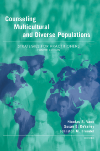 Counseling Multicultural and Diverse Populations: Strategies for Practitioners