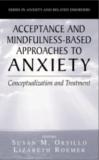 Image of Acceptance and Mindfulness-Based Approaches to Anxiety