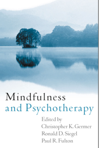 MINDFULNESS AND PSYCHOTHERAPY