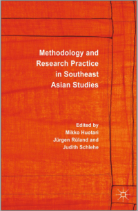 Methodology and Research Practice in Southeast Asian Studies