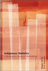 Indigenous Statistics A Quantitative Research Methodology