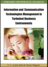 Information and
Communication
Technologies Management
in Turbulent Business
Environments