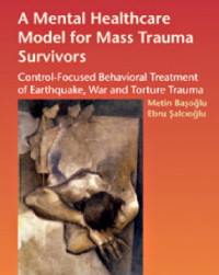 A Mental Healthcare Model for Mass Trauma Survivors