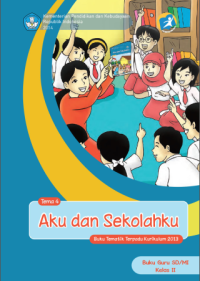 TEMATIK_4_AKU_DAN_SEKOLAHKU