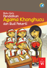 Pendidikan Agama Khonghucu Dan Budi Pekerti (buku guru)