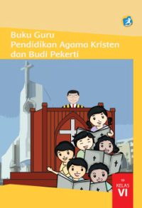 Pendidikan Agama Kristen Dan Budi Pekerti (buku guru)