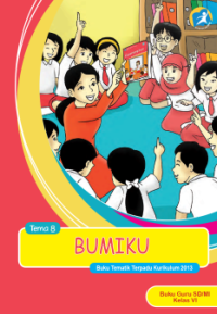 Tematik 8 Bumiku (buku guru)