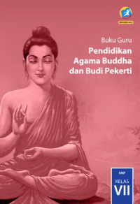 Pendidikan Agama Buddha Dan Budi Pekerti Guru 2016 (buku guru)