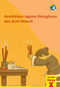 Pendidikan Agama Khonghucu Dan Budi Pekerti (buku siswa)