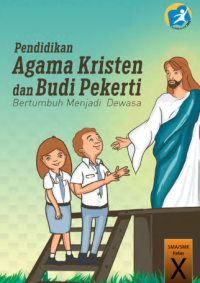 Pendidikan Agama Kristen Dan Budi Pekerti (buku siswa)