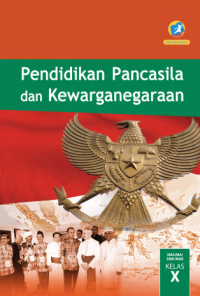 Pendidikan Pancasila dan Kewarganegaraan (buku siswa)