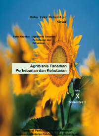 Image of Agribisnis Tanaman Perkebunan dan Kehutanan (buku siswa)