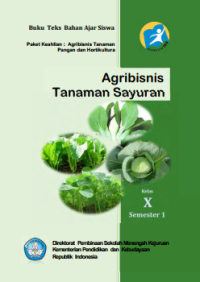 Agribisnis Tanaman dan Sayuran (buku siswa)