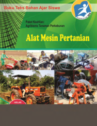 Image of Alat Mesin Pertanian 1 (buku siswa)