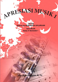 Apresiasi Musik 1 (buku siswa)