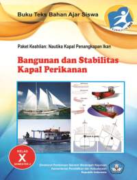 Image of Bangunan dan Stabilitas Kapal Perikanan Semester 2 (buku siswa)