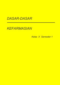 Dasar-dasar Kefarmasian Semester 1 (buku siswa)