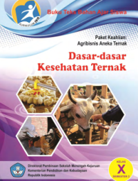 Image of Dasar-dasar Kesehatan Ternak Semester 2 (buku siswa)