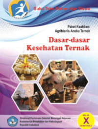 Dasar-dasar Kesehatan Ternak Semester 2 (buku siswa)