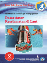 Image of Dasar-dasar Keselamatan di Laut Semester 1 (buku siswa)