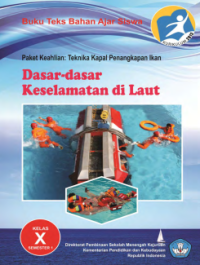 Dasar-dasar Keselamatan di Laut Semester 1 (buku siswa)