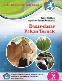 Dasar-dasar Pakan Ternak Semester 1 (buku siswa)