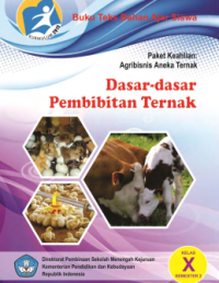 Dasar-dasar Pembibitan Ternak (buku siswa)