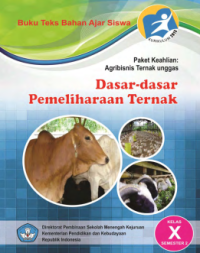 Image of Dasar-dasar Pemeliharaan Ternak Semester 2 (buku siswa)