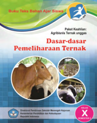 Dasar-dasar Pemeliharaan Ternak Semester 2 (buku siswa)