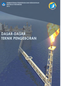 Dasar-dasar Teknik Pengeboran (buku siswa)