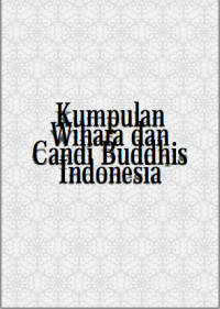 Kumpulan Wihara Dan Candi Budhis Indonesia