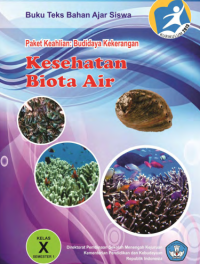 Kesehatan Biota Air Semester 1 (buku siswa)