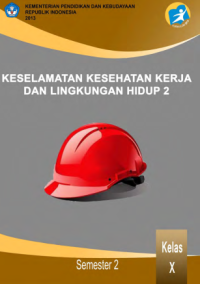 Image of Keselamatan Kesehatan Kerja dan Lingkungan Hidup 2 (buku siswa)
