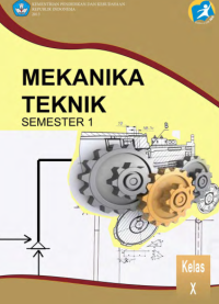 Mekanika Teknik Semester 1 (buku siswa)