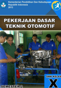 Image of Pekerjaan Dasar Teknik Otomotif 2 (buku siswa)
