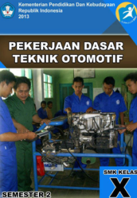 Pekerjaan Dasar Teknik Otomotif 2 (buku siswa)