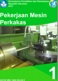 Image of Pekerjaan Mesin Perkakas (buku siswa)