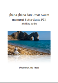 Jhana-Jhana dan Umat Awam Menurut Sutta-Sutta Pali