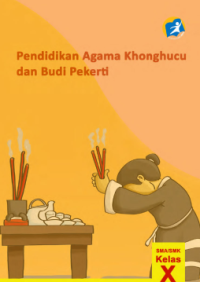 Pendidikan Agama Khonghucu dan Budi Pekerti (buku siswa)