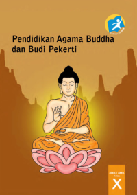 Pendidikan Agama Buddha dan Budi Pekerti (buku siswa)