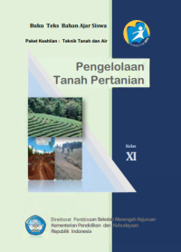 Pengelolaan Tanah Pertanian (buku siswa)