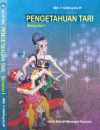 Pengetahuan Tari Semester 1 (buku siswa)