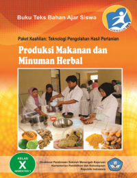 Image of Produksi Makanan dan Minuman Herbal 1 (buku siswa)