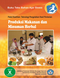 Produksi Makanan dan Minuman Herbal 1 (buku siswa)