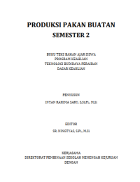 Produksi Pakan Buatan Semester 2 (buku siswa)