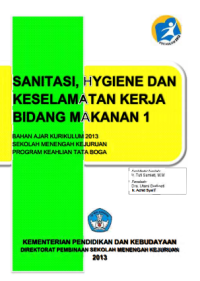 Sanitasi, Hygiene dan Keselamatan Kerja Bidang Makanan 1 (buku siswa)